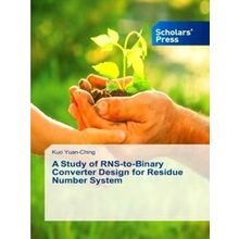 A Study of Rns-To-Binary Converter Design for Residue Number System
