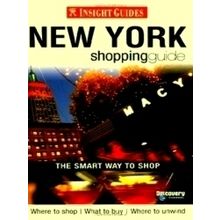 Insight Guides: New York Shopping Guide - Insight Guides