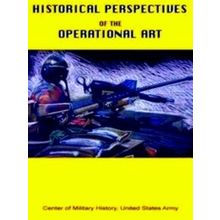 Historical Perspectives of the Operational Art - Center Of Military History Unit