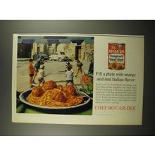 1964 Chef Boy-ar-dee Spaghetti and Meat Balls Ad - Fill A Plate With Energy