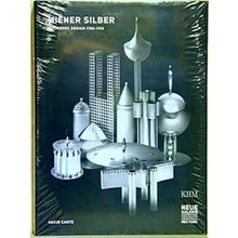 Wiener Silber. Modernes Design 1780-1918