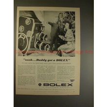 1957 Bolex Movie Camera Ad - Oooh, Daddy Got a Bolex!!
