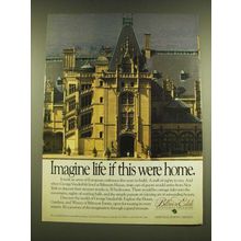1990 Biltmore Estate, Asheville North Carolina Ad - Imagine life if this were