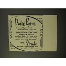1954 Hotel Drake Ad - Drake Room preferred by the town's interesting people
