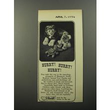 1956 Steiff Animal Toys Ad - Hurry! Hurry! Hurry!