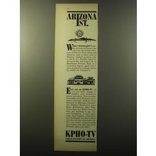 1960 KPHO-TV Television Station Advertisement - Arizona 1st What's Arizona got?