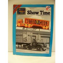 2015 SHOW TIME AMERICAN TRUCK HISTORICAL SOCIETY 22ND COLLECTORS SPECIAL ISSUE