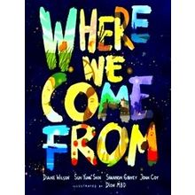 Where We Come From