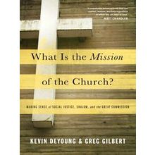 What Is the Mission of the Church?