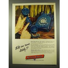 1956 Western Electric Telephone Ad - Felt Our Name?