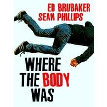 Where The Body Was