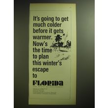 1974 Florida Tourism Ad - It's going to get much colder before it gets warmer.