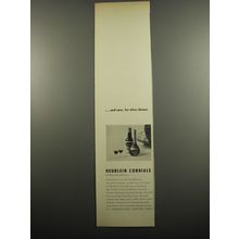 1955 Heublein Cordials Ad - and now, for after dinner