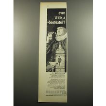 1955 Beefeater Gin Advertisement - Ever drink a beefeater?