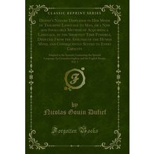 Dufief's Nature Displayed in Her Mode of Teaching Language to Man, or a New and