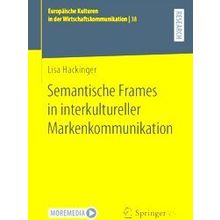 Europaische Kulturen In Der Wirtschaftskommunikation Semantische Frames - Lisa H