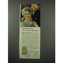 1960 Clairol Come Alive Gray Hair Color Ad - I Love It