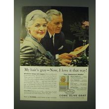 1960 Clairol Come Alive Gray Hair Color Ad - My hair's gray - Now, I love it