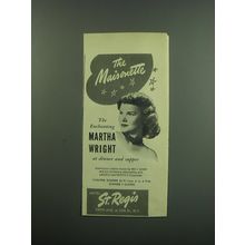 1949 Hotel St. Regis Ad - The Maisonette The Enchanting Martha Wright at dinner