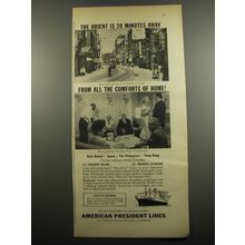 1955 American President Lines Cruise Ad - The orient is 20 minutes away