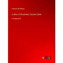A Man Of Business, Facino Cane