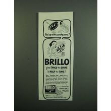 1950 Brillo Soap Pads Ad - Fed Up With Scorchy Pans?