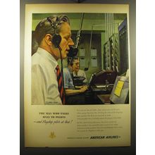1950 American Airlines Ad - art by John Falter - man who talks only to Pilots