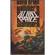 At Any Price, by David Drake. Hammer's Slammers