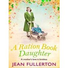 A Ration Book Daughter