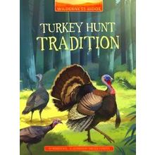 Wilderness Ridge Turkey Hunt Tradition
