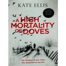 A High Mortality of Doves by Kate Ellis