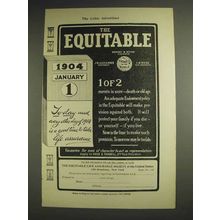 1904 The Equitable Life Assurance Ad - Death or Old Age