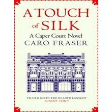 A Touch Of Silk Caper Court Drama In And Out Of The Courtroom 9