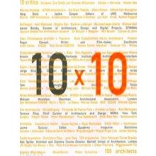 10 X 10 - Aaron Betsky