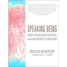 Speaking Being - Bruce Hyde