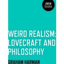 Weird Realism Lovecraft Philosophy