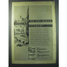 1930 Franco-American Spaghetti Ad - The very soul of Italian Cookery