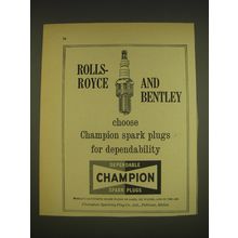 1963 Champion Spark Plugs Ad - Rolls-Royce and Bentley choose Champion
