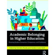 Academic Belonging In Higher Education