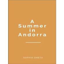 A Summer in Andorra