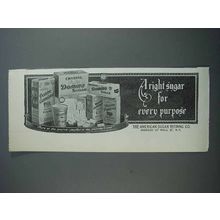 1915 Domino Sugar Ad - A Right Sugar for Every Purpose