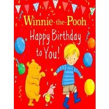 Winnie-The-Pooh Happy Birthday To You!