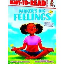 A Parker Curry Book Parker's Big Feelings