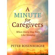 A Minute For Caregivers