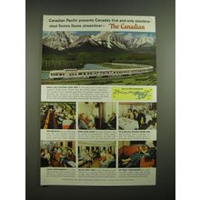 1955 Canadian Pacific Railroad Ad - Canadian Pacific presents Canada's first