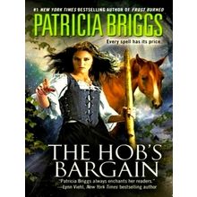 The Hob's Bargain by Patricia Briggs