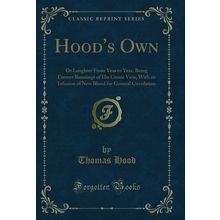 Hood's Own (Classic Reprint)