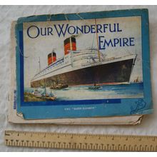 c1940s Our Wonderful Empire Illustrated in Colour, Birn Brothers