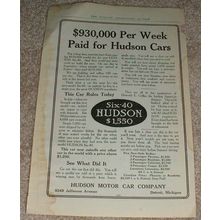 1914 Hudson Six-40 Car Ad, $930,000 per Week!