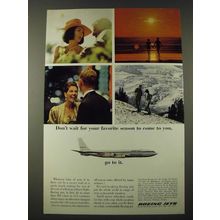 1965 Boeing Jets Ad - Don't Wait For Your Favorite Season to Come to You